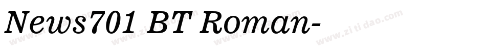 News701 BT Roman字体转换